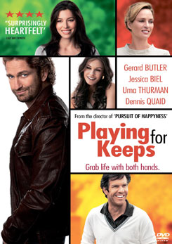 Playing For Keeps กระตุกหัวใจ ให้กลับมาปิ๊ง