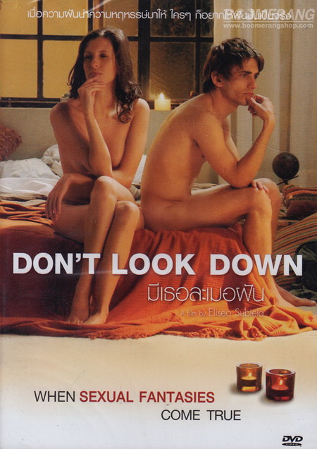 Don't Look Down มีเธอละเมอฝัน