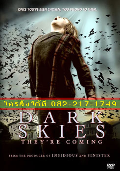 Dark Skies มฤตยูมืดสยองโลก
