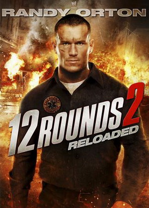 12 Rounds 2:Reloaded ฝ่าวิกฤติ 12 รอบ: รีโหลดนรก