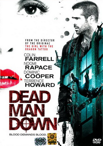 Dead Man Down แค้นได้ตายไม่เป็น
