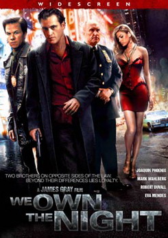 We Own the Night เฉือนคมคนพันธุ์โหด