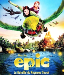Epic (2013) บุกอาณาจักรคนต้นไม้
