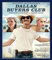 Dallas Buyers Club สอนโลกให้รู้จักกล้า