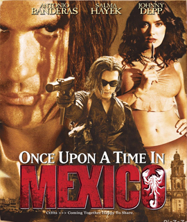 Once Upon a Time in Mexico (2003) เพชฌฆาตกระสุนโลกันตร์