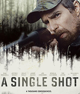 A Single Shot กระสุนเลือดพลิกเกมโหด