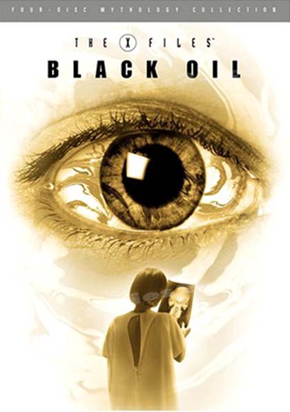 The X-Files Mythology Vol. 2: Black Oil : ตำนาน ดิ เอ็กซ์ไฟล์
