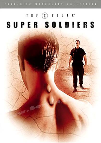 The X-Files Mythology Vol. 4: Super Soldiers : ตำนาน ดิ เอ็กซ์ไฟล์