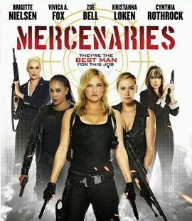Mercenaries โคตรพยัคฆ์สาว ทีมมหากาฬ
