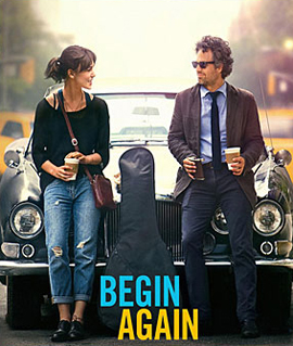Begin Again เพราะรัก คือเพลงรัก