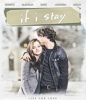 If I Stay (2014) ถ้าฉันอยู่