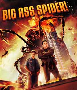 Big Ass Spider! โคตรแมงมุม ขยุ้มแอลเอ