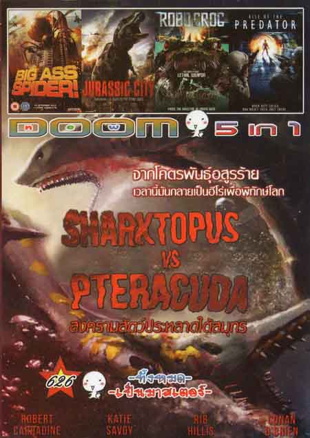 Sharktopus VS. Pteracuda สงครามสัตว์ประหลาดใต้สมุทร /Big Ass Spider โครตแมงมุมขยุ้มแอลเอ/Jurassic City จูราสสิค ซิตี้ ฝูงพันธุ์ล้านปีถล่มเมือง/ROBO CROC/RISE OF THE PRWDATOR Vol.626