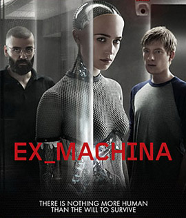 Ex Machina (2014) พิศวาสจักรกลอันตราย