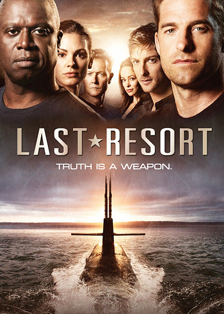 The Last Resort Season 1 : มหันตภัยนิวเคลียร์ล้างโลก ปี 1