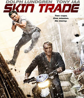 Skin Trade (2015 ) คู่ซัดอันตราย