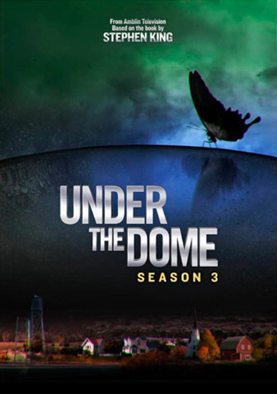Under The Dome Season 3 (13 ตอนจบ)