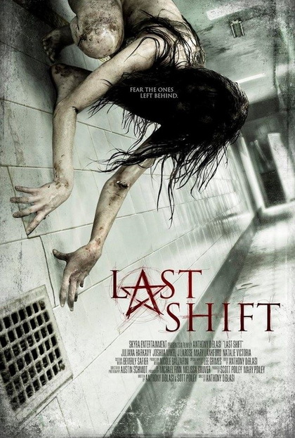 Last Shift  โรงพักผีหลอก
