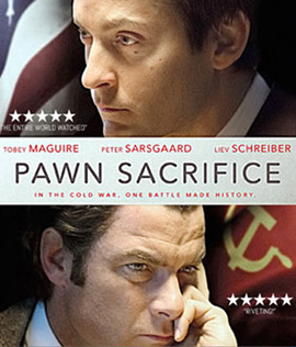 Pawn Sacrifice (2014) เดิมพันชาติรุกฆาตโลก
