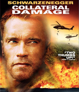 Collateral Damage (2002) คนเหล็กทวงแค้นวินาศกรรมทมิฬ
