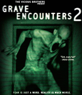 Grave Encounters 2 (2012) คน ล่า ผี 2