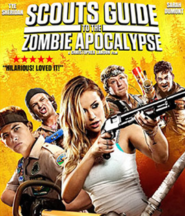 Scouts Guide To The Zombie Apocalypse 3 (ลูก) เสือปะทะซอมบี้