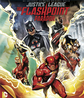 Justice League: The Flashpoint Paradox (2013) จัสติซ ลีก (2013) / จุดชนวนสงครามยอดมนุษย์