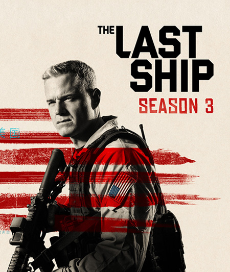 The Last Ship Season 3  ฐานทัพสุดท้าย เชื้อร้ายถล่มโลก ปี 3  ( 13 ตอนจบ )