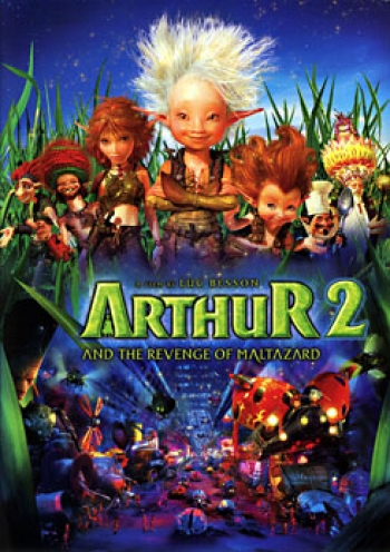 Arthur And The Revenge Of Maltazard อาร์เธอร์ 2 ผจญภัยเจาะโลกมหัศจรรย์
