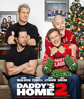 Daddy's Home 2 (2017) สงครามป่วน (ตัว) พ่อสุดแสบคูณ 2
