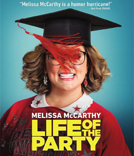 Life of the Party (2018) ดันคุณแม่เป็นดาวเด่นในมหาวิทยาลัย