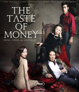 The Taste of Money (2012) เงินบาป...สาปเสน่หา