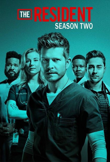 The Resident Season 2 หมอใหม่ไฟแรงแซงข้ามรุ่น ซีซั่น 2 ( Ep.1-23 จบ )