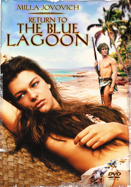 The Blue Lagoon 2 Return to The Blue Lagoon วิมานนี้ต้องมีเธอ (1991)