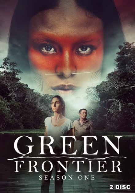 Green Frontier Season 1 (Frontera Verde) แดนดิบดงอมตะ {2019}