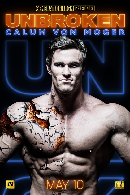 Calum Von Moger: Unbroken (2019)  คนแกร่ง ไม่มีวันแตกสลาย