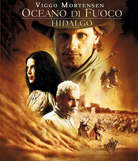 Hidalgo (2004) ฝ่านรกทะเลทราย