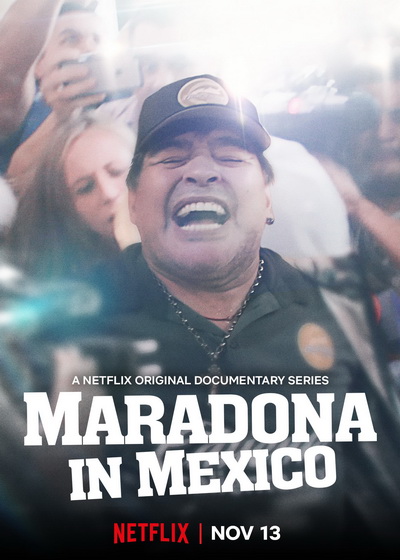 Maradona in Mexico Season 1