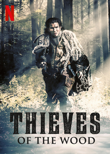 Thieves of the Wood (2018) กบฏแห่งพงไพร
