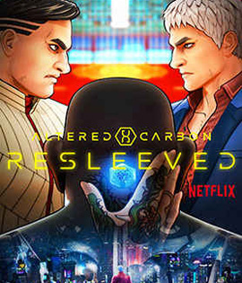 Altered Carbon: Resleeved (2020) อัลเทอร์ด คาร์บอน: รีสลีฟ