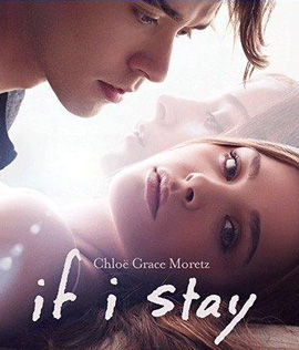 If I Stay (2014) ถ้าฉันอยู่