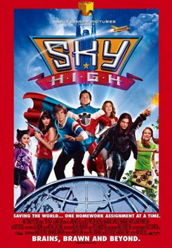 Sky High สกายไฮ รวมพันธุ์โจ๋ พลังเหนือโลก