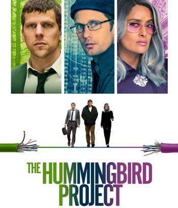 The Hummingbird Project (2018) โปรเจกต์สายรวย