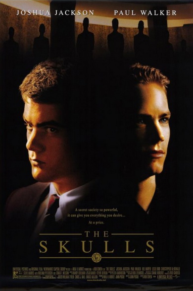 The Skulls (2000)  องค์กรลับกะโหลกเหล็ก