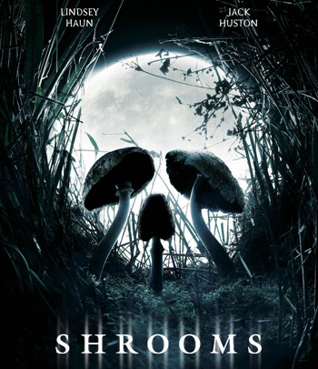 Shrooms (2007) มัน ผุดจากนรก