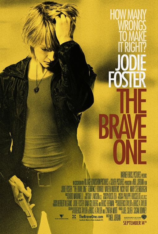 The Brave One หัวใจเธอต้องกล้า