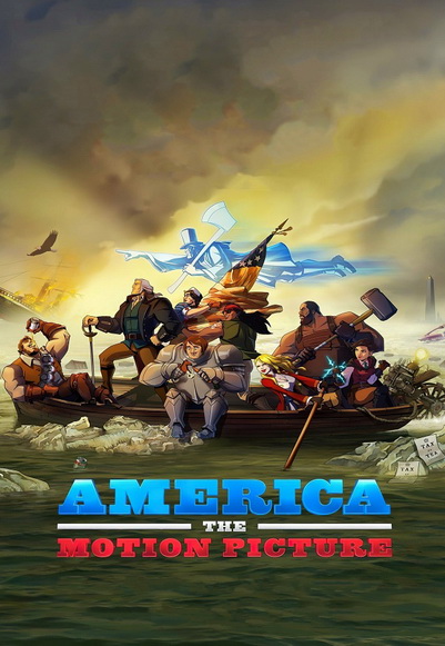AMERICA THE MOTION PICTURE (2021) อเมริกา เดอะ โมชั่น พิคเจอร์