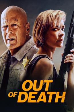 Out of Death (2021)