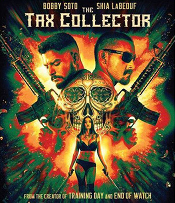 The Tax Collector (2020) แก๊งเดือดรีดภาษีเลือด