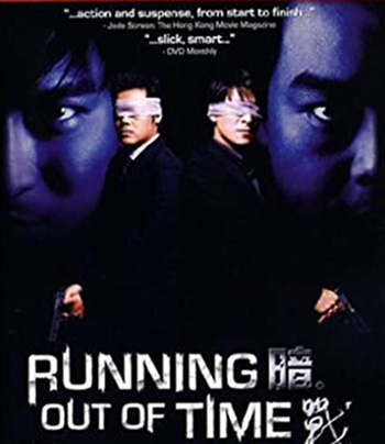 Running Out of Time (1999) แหกกฏโหดมหาประลัย